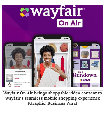 b2b家居电商平台Wayfair推出移动视频购物服务Wayfair On Air