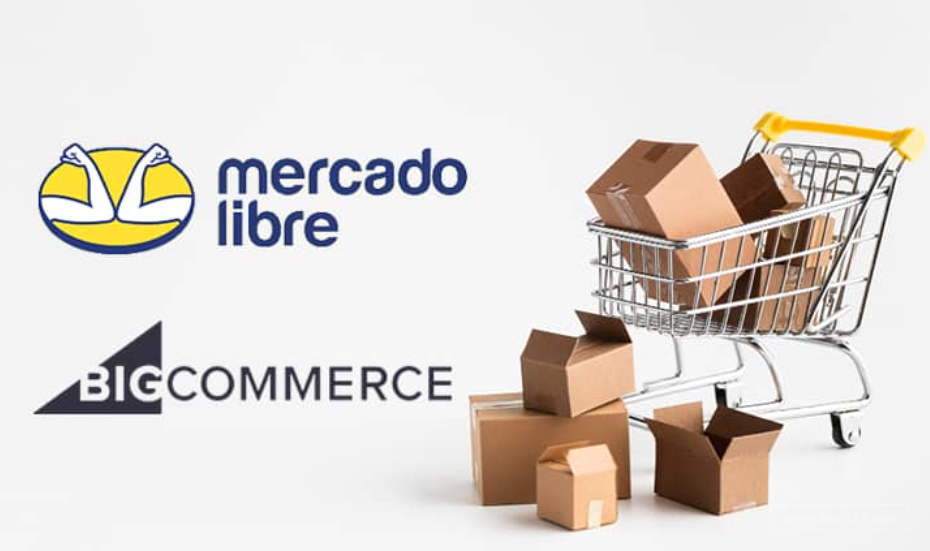 跨境资讯MercadoLibre和BigCommerceHoldings合作！为卖家销售产品提供支持！