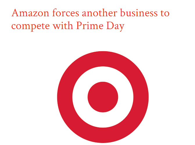 跨境电商又一美国零售巨头参与Prime Day竞争！Target Deal Days同期进行