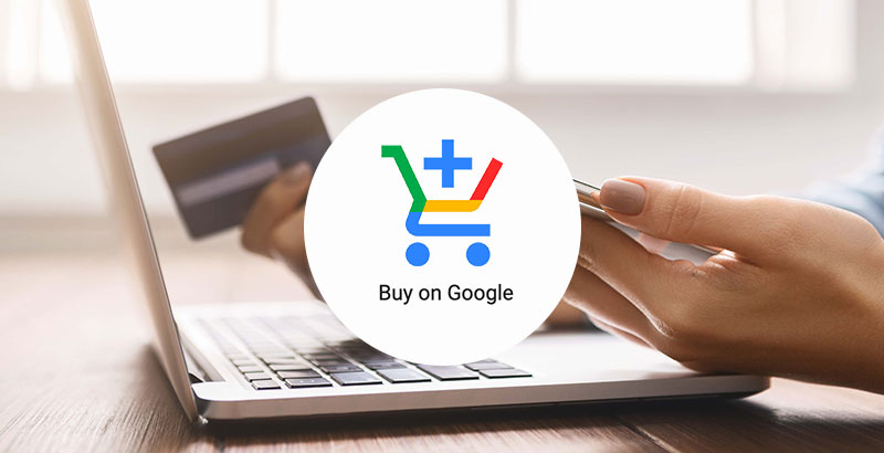 电商平台加码在线购物！Buy on Google更新，购物者在搜索页面即可购买物品！